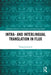 Intra- And Interlingual Translation in Flux by Višnja Jovanovic