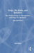Drugs, the Brain, and Behavior: The Pharmacology of Therapeutics and Drug Use Disorders by John Brick