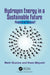 Hydrogen Energy in a Sustainable Future: Phantom or Panacea? by Mark Glucina, Kozo Mayumi