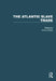 The Atlantic Slave Trade by Jeremy Black