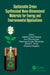 Sustainable Green Synthesised Nano-Dimensional Materials for Energy and Environmental Applications by Sathish-Kumar Kamaraj