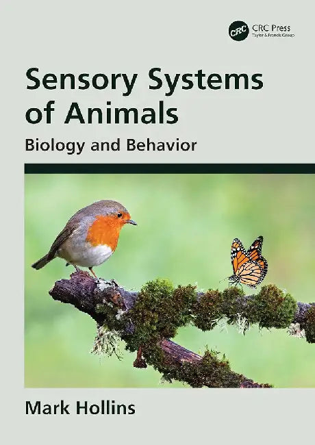 Sensory Systems of Animals by Hollins, Mark