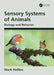 Sensory Systems of Animals by Hollins, Mark