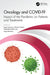 Oncology and Covid 19: Impact of the Pandemic on Patients and Treatments by Luigi Cavanna
