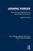 Joining Forces: Police Training, Socialization and Occupational Competence by Nigel G. Fielding