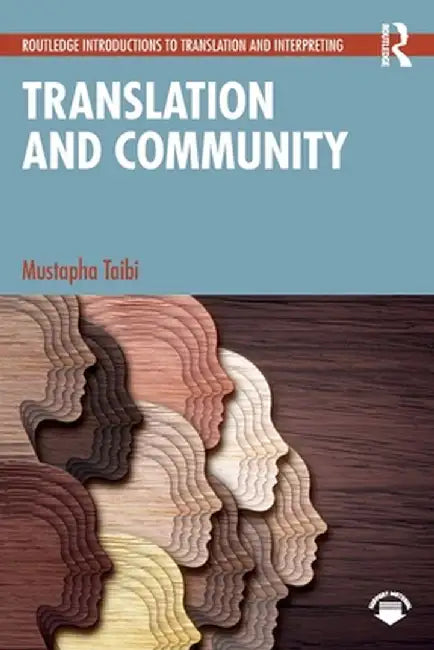 Translation and Community by Mustapha Taibi
