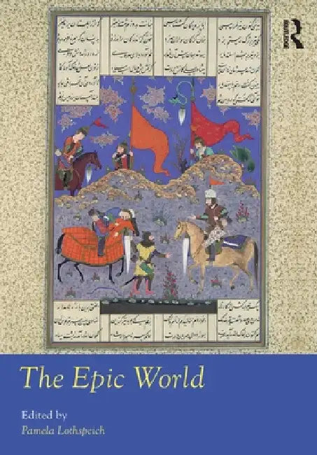 The Epic World by Pamela Lothspeich