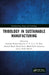 Tribology in Sustainable Manufacturing by Jitendra Kumar Katiyar, Tvvln Rao, Ahmad Majdi Abdul Rani