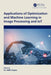 Applications of Optimization and Machine Learning in Image Processing and IoT by Gupta, Nidhi