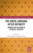 The Greek Language After Antiquity: Advances and Challenges in Historical Linguistics by David Holton