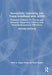 Successfully Launching Into Young Adulthood with ADHD: Firsthand Guidance for Parents and Educators Supporting Children with Neurodevelopmental Differ by Chris A. Zeigler Dendy