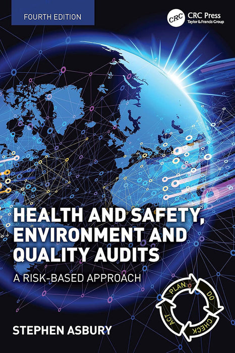 Health and Safety Environment and Quality Audits by Asbury, Stephen