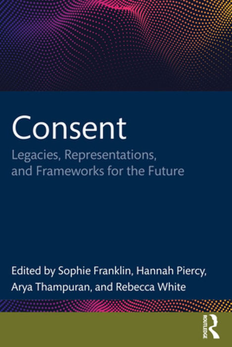 Consent by Franklin, Sophie
