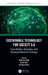 Sustainable Technology for Society 5.0: Case Studies, Examples, and Advanced Research Findings by Tilottama Singh
