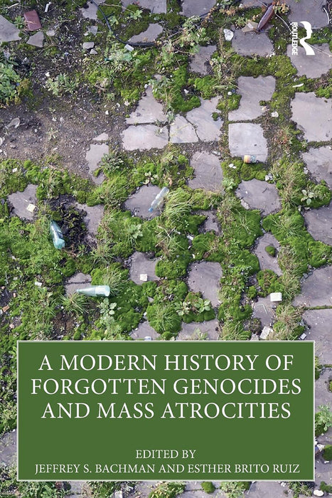 A Modern History of Forgotten Genocides and Mass Atrocities