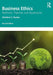Business Ethics: Methods, Theories, and Application by Christian U. Becker