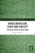 Ordoliberalism, State and Society: A Political Theory of Social Order by Olimpia Malatesta