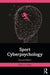 Sport Cyberpsychology by Hurley, Olivia A.