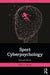 Sport Cyberpsychology by Hurley, Olivia A.