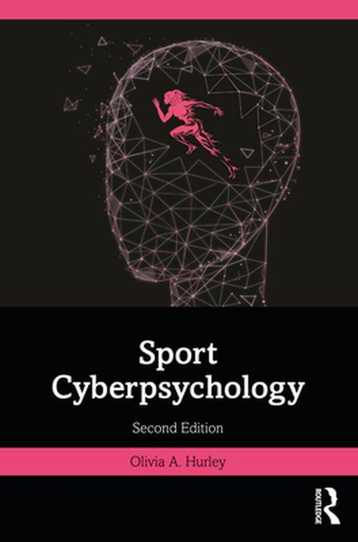 Sport Cyberpsychology by Hurley, Olivia A.