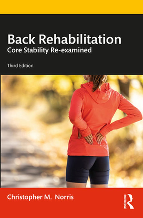 Back Rehabilitation by Norris, Christopher
