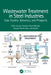 Wastewater Treatment in Steel Industries: Case Studies, Advances, and Prospects by Mihir Kumar Purkait, Piyal Mondal, Pranjal Pratim Das