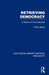Retrieving Democracy: In Search of Civic Equality by Philip Green