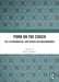 Porn on the Couch: Sex, Psychoanalysis, and Screen Cultures/Memories by Ricky Varghese