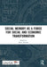 Social Memory as a Force for Social and Economic Transformation by Muxe Nkondo