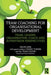 Team Coaching for Organisational Development: Team, Leader, Organisation, Coach and Supervision Perspectives by Helen Zink