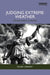 Judging Extreme Weather: Climate Science in Action by Randy Cerveny