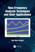 Time-Frequency Analysis Techniques and Their Applications by Ram Bilas Pachori