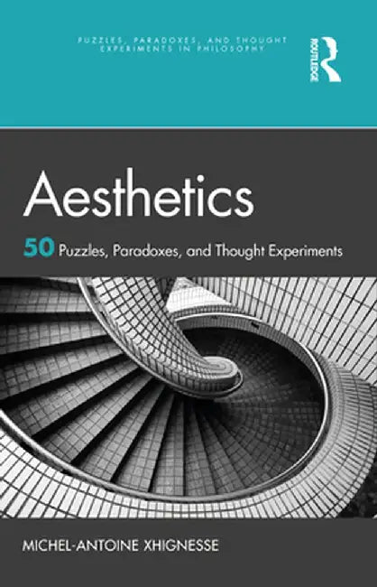 Aesthetics by Xhignesse, Michel-Antoine