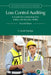 Loss Control Auditing: A Guide for Conducting Fire Safety and Security Audits by Dunlap, E. Scott