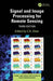 Signal and Image Processing for Remote Sensing by C.H. Chen