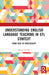 Understanding English Language Teaching in EFL Context: From Idea to Practicality by Kamal Ud Din