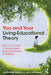 You and Your Living-Educational Theory: How to Conduct a Values-Based Inquiry for Human Flourishing by Jacqueline DeLong