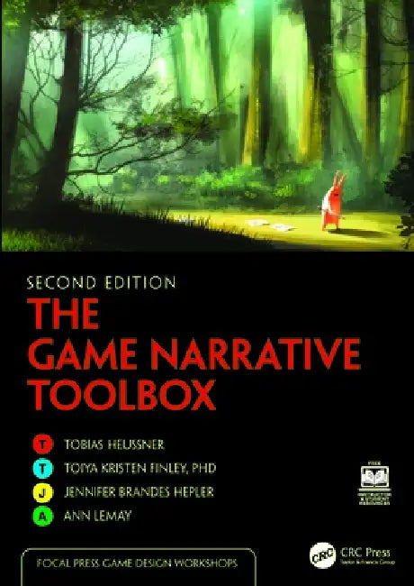 The Game Narrative Toolbox by Tobias Heussner