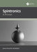 Spintronics: A Primer by Jean-Philippe Ansermet