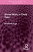 Social Work in Child Care by Elisabeth Pugh