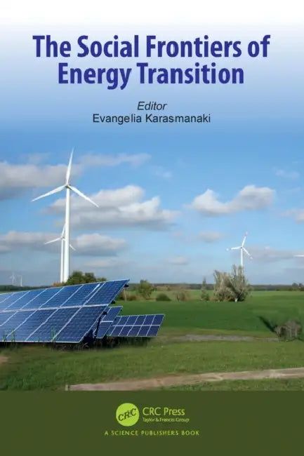 The Social Frontiers of Energy Transition by Evangelia Karasmanaki