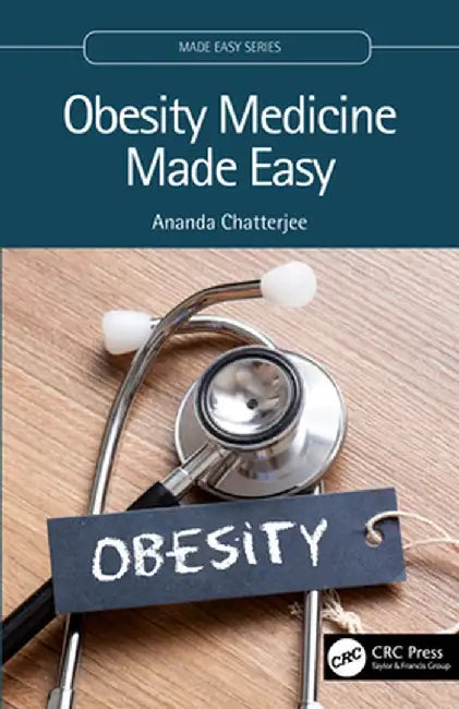 Obesity Medicine Made Easy by Chatterjee, Ananda