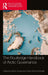 The Routledge Handbook of Arctic Governance by Elena Conde