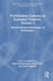 Performance Cultures as Epistemic Cultures, Volume I: (Re)Generating Knowledges in Performance by Erika Fischer-Lichte