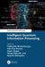 Intelligent Quantum Information Processing by Siddhartha Bhattacharyya, Ivan Cruz-Aceves, Arpan Deyasi