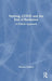 Nursing, Covid and the End of Resilience: A Critical Approach by Michael Traynor
