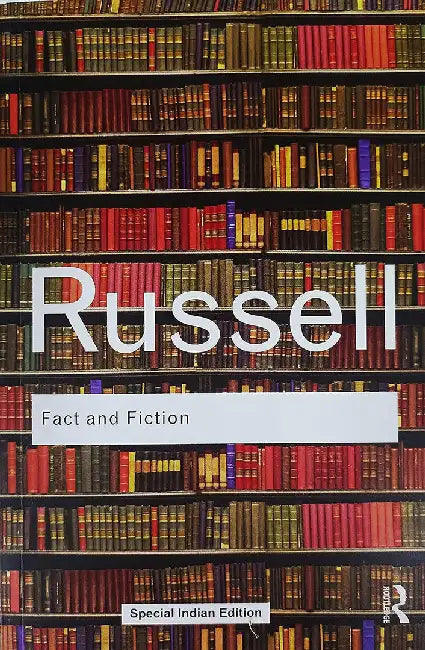 Fact and Fiction by Bertrand Russell
