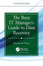 The Busy It Manager's Guide to Data Recovery by Preston de Guise
