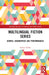 Multilingual Fiction Series: Genres, Geographies and Performances by Nahuel Ribke