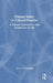 Patient Safety in Clinical Practice: A Diverse Approach to Safe Healthcare for All by Paul Buka